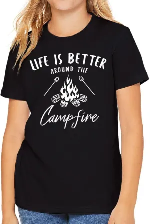 Life is Better Around The Campfire Kids' T-Shirt - Hiking Gifts for Girls - Hiking Aesthetic Print